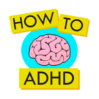 How to ADHD.png